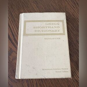 1974 Gregg Dictionary of Shorthand
Hardcover Mini. 2nd Ed Diamond
Jubilee Series
